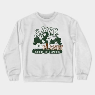 Earth Day design! Crewneck Sweatshirt